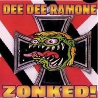 Dee Dee Ramone - Zonked i gruppen CD / Pop-Rock hos Bengans Skivbutik AB (584432)