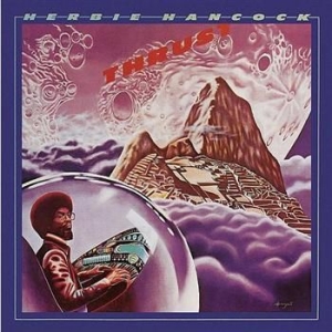 Hancock Herbie - Thrust -Remast- i gruppen CD / Jazz/Blues hos Bengans Skivbutik AB (584846)
