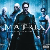 THE MATRIX SOUNDTRACK - MUSIC FROM AND INSPIRED BY THE i gruppen CD / Pop-Rock hos Bengans Skivbutik AB (585466)