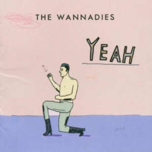 Wannadies The - Yeah i gruppen ÖVRIGT / Övrigt / aub hos Bengans Skivbutik AB (586905)