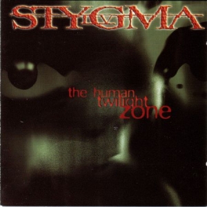Stygma - Human Twilight Zone i gruppen CD / Hårdrock/ Heavy metal hos Bengans Skivbutik AB (587108)