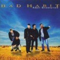 BAD HABIT - ADULT ORIENTATION i gruppen CD / Hårdrock hos Bengans Skivbutik AB (587263)