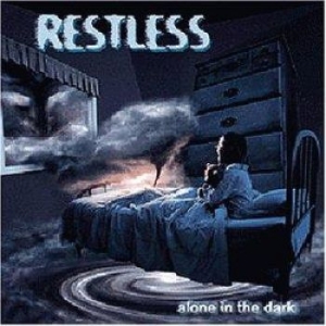 Restless - Alone In The Dark i gruppen VI TIPSAR / Lagerrea / CD REA / CD Metal hos Bengans Skivbutik AB (587266)