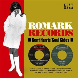 Various Artists - Romark Records: Kent Harris' Soul S i gruppen CD / Pop-Rock,RnB-Soul hos Bengans Skivbutik AB (587299)
