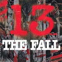Fall The - 13 Killers i gruppen CD / Pop-Rock hos Bengans Skivbutik AB (587317)