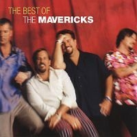 The Mavericks - Best Of - Now & Then i gruppen Minishops / The Mavericks hos Bengans Skivbutik AB (587535)