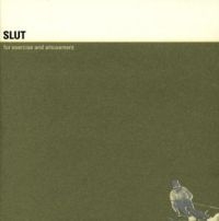 Slut - For Exercise And Amusement i gruppen CD / Rock hos Bengans Skivbutik AB (587580)
