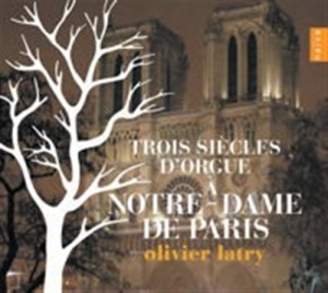 Oliver Latry - D Orgue A Notre Dame i gruppen CD / Klassiskt hos Bengans Skivbutik AB (587906)