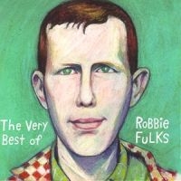 Fulks Robbie - Best Of Robbie Fulks i gruppen CD / Country,Pop-Rock hos Bengans Skivbutik AB (588208)