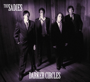 Sadies The - Darker Circles i gruppen VI TIPSAR / Klassiska lablar / YepRoc / CD hos Bengans Skivbutik AB (588294)