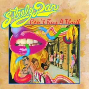Steely Dan - Can't Buy A Thrill i gruppen ÖVRIGT / -Start Uni-CD hos Bengans Skivbutik AB (589076)