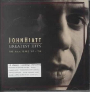 John Hiatt - Greatest Hits - The A&M Years 87-94 i gruppen CD / Country hos Bengans Skivbutik AB (589276)