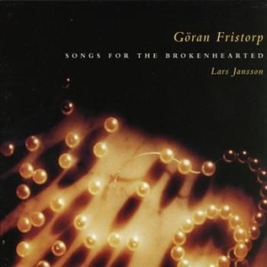Fristorp Göran - Songs For The Brokenhearted i gruppen CD / Pop hos Bengans Skivbutik AB (589451)