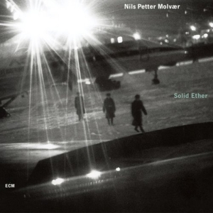 Petter Molvaer Nils - Solid Ether i gruppen CD / Jazz hos Bengans Skivbutik AB (590040)