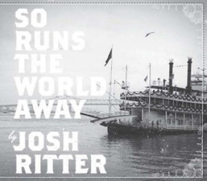 Josh Ritter - So Runs The World Away i gruppen Minishops / Josh Ritter hos Bengans Skivbutik AB (591425)