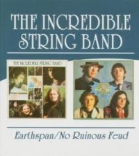 Incredible String Band - Earthspan/No Ruinous Feud i gruppen CD / Pop hos Bengans Skivbutik AB (591864)