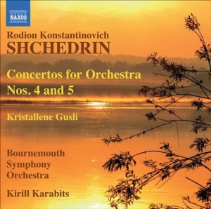 Shchedrin - Concertos For Orchestra 4 & 5 i gruppen Externt_Lager / Naxoslager hos Bengans Skivbutik AB (591970)