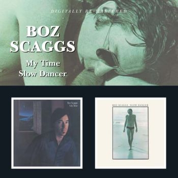 Scaggs Boz - My Time/Slow Dancer i gruppen CD / Toppsäljare hos Bengans Skivbutik AB (592021)