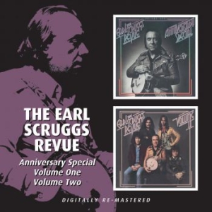 Scruggs Earl Revue - Anniversary Special - Vol1/Vol2 i gruppen CD / Pop hos Bengans Skivbutik AB (592030)