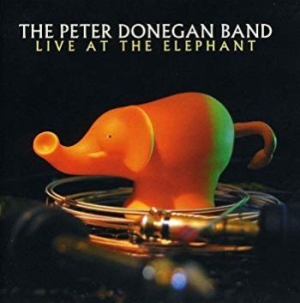 Donegan Peter (Band) - Live At The Elephant i gruppen CD / Elektroniskt hos Bengans Skivbutik AB (592560)