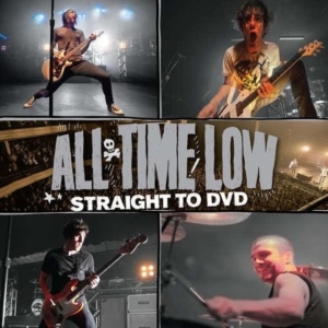 All Time Low - Straight To Dvd i gruppen CD / Pop-Rock hos Bengans Skivbutik AB (592776)