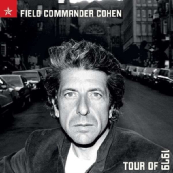 Cohen Leonard - Field Commander Cohen: Tour Of 1979 i gruppen ÖVRIGT / Övrigt / aub hos Bengans Skivbutik AB (593204)