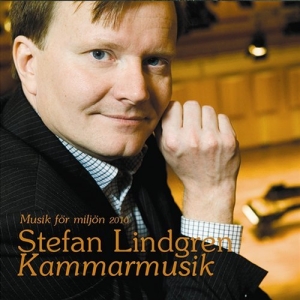 Lindgren Stefan - Stefan Lindgren Kammarmusik i gruppen Externt_Lager / Naxoslager hos Bengans Skivbutik AB (594517)