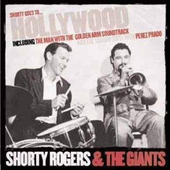 Rogers Shorty And The Giants - Shorty Goes To Hollywood i gruppen CD / Rock hos Bengans Skivbutik AB (594703)