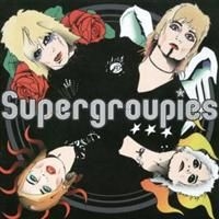 Supergroupies - Supergroupies i gruppen CD / Pop-Rock hos Bengans Skivbutik AB (594893)