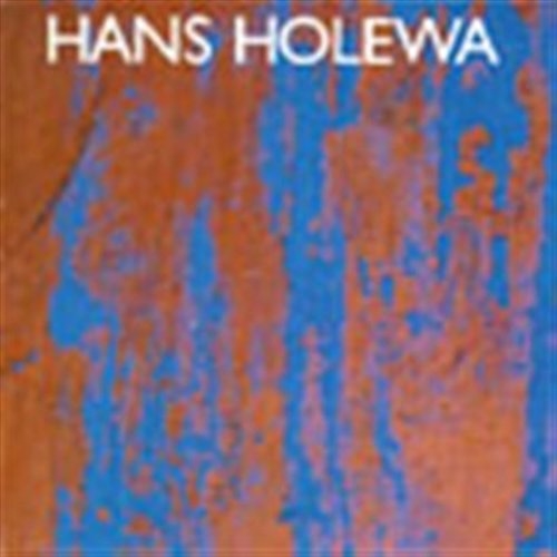 Holewa Hans - Holewa Hans i gruppen ÖVRIGT / -Start JazzKlass Summer hos Bengans Skivbutik AB (595058)