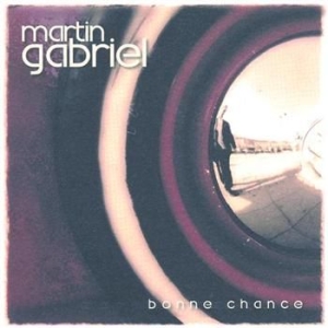 Gabriel Martin - Bonne Chance i gruppen CD / Pop-Rock hos Bengans Skivbutik AB (595214)