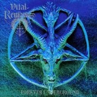 Vital Remains - Forever Underground i gruppen CD / Hårdrock hos Bengans Skivbutik AB (595428)