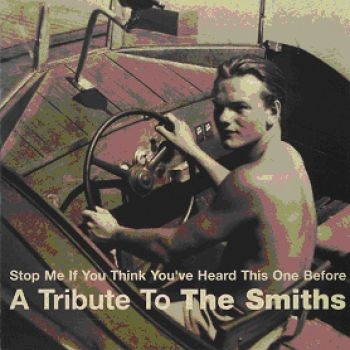 Various Artists - Tribute To Smiths - Stop Me If You i gruppen CD / Toppsäljare hos Bengans Skivbutik AB (595552)