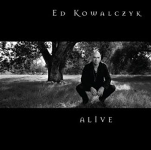 Kowalczyk Ed - Alive i gruppen CD / Pop hos Bengans Skivbutik AB (595767)
