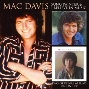 Mac Davis - Song Painter/I Believe In Music i gruppen CD / Country hos Bengans Skivbutik AB (596102)