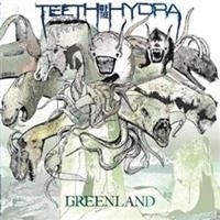 Teeth Of The Hydra - Greenland i gruppen CD / Pop hos Bengans Skivbutik AB (596134)