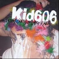 Kid 606 - Pretty Girls Make Raves i gruppen CD / Pop-Rock hos Bengans Skivbutik AB (596325)