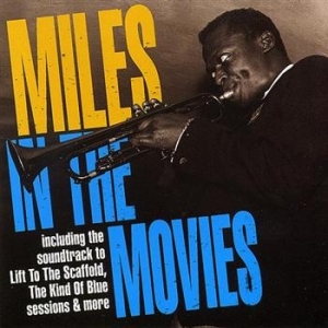 Davis Miles - Miles In The Movies i gruppen Minishops / Miles Davis hos Bengans Skivbutik AB (596466)