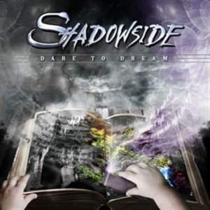 Shadowside - Dare To Dream i gruppen CD / Hårdrock/ Heavy metal hos Bengans Skivbutik AB (596675)