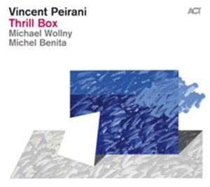 Vincent Peirani - Thrill Box i gruppen CD / Jazz hos Bengans Skivbutik AB (596866)