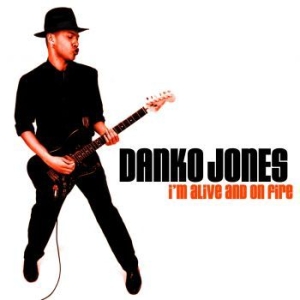 Danko Jones - Im Alive And On Fire i gruppen CD / Hårdrock,Pop-Rock hos Bengans Skivbutik AB (596899)