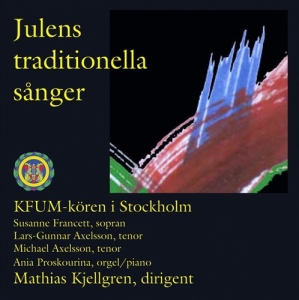 Kfum-Kören I Stockholm - Julens Traditionella Sånger i gruppen CD / Julmusik,Övrigt hos Bengans Skivbutik AB (596985)