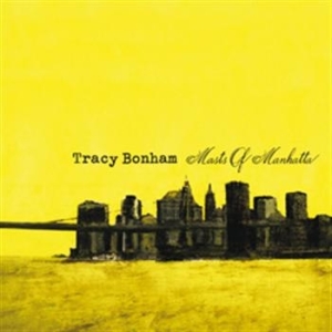 Bonham Tracy - Masts Of Manhattan i gruppen CD / Country hos Bengans Skivbutik AB (597002)