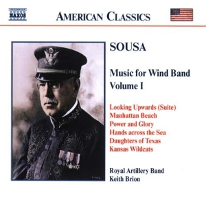 Sousa John Philip - Music For Wind Band Vol 1 i gruppen Externt_Lager / Naxoslager hos Bengans Skivbutik AB (597099)