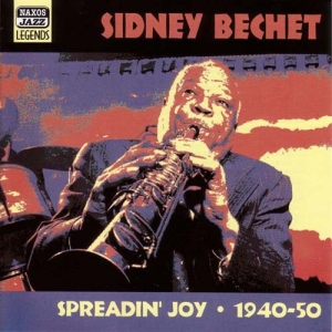 Bechet Sidney - Vol 1 - Spreadin' Joy i gruppen CD / Jazz hos Bengans Skivbutik AB (597777)