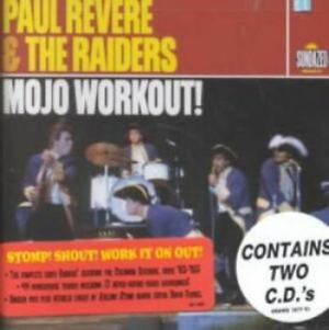 Paul Revere & The Raiders - Mojo Workout! i gruppen VI TIPSAR / Klassiska lablar / Sundazed / Sundazed CD hos Bengans Skivbutik AB (597954)