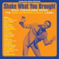 Various Artists - Shake What You Brought!-The Sss Sou i gruppen VI TIPSAR / Klassiska lablar / Sundazed / Sundazed CD hos Bengans Skivbutik AB (598041)