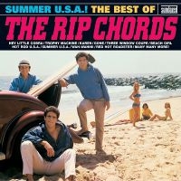 Rip Chords The - Summer U.S.A.! The Best Of The Rip i gruppen VI TIPSAR / Klassiska lablar / Sundazed / Sundazed CD hos Bengans Skivbutik AB (598086)