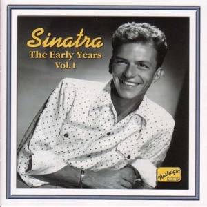 Various - Sinatra - Early Years 1 i gruppen CD / Dansband-Schlager hos Bengans Skivbutik AB (598446)