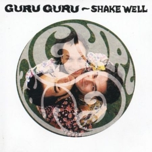 Guru Guru - Shake Well i gruppen CD / Rock hos Bengans Skivbutik AB (598764)